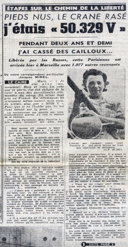 Extrait de la Une de France-Soir publiée le 25 mars 1945. Article de Jacques Mirel, correspondant au Caire. : "J'étais 50.329 V"